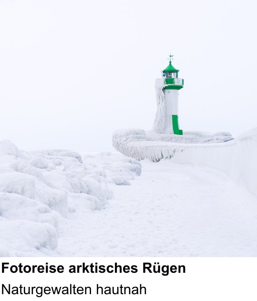 Anschaulicher Fotokurs rund um Fotoreise arktisches Rügen: Naturgewalten hautnah