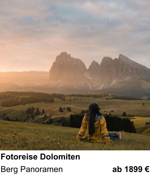 Anschaulicher Fotokurs rund um Fotoreise Dolomiten: Berg Panoramen