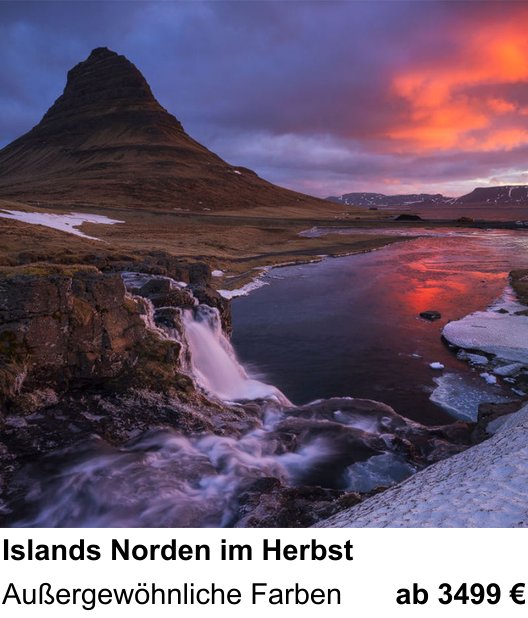 Anschaulicher Fotokurs rund um Islands Norden im Herbst: Außergewöhnliche Farben